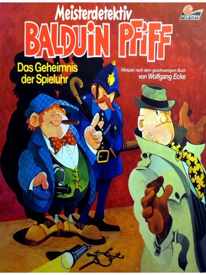 cover image of Balduin Pfiff, Folge 1